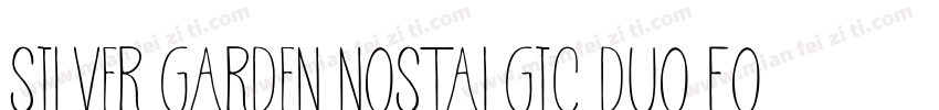 Silver Garden Nostalgic Duo Font字体转换